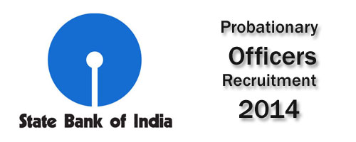 State bank of India PO Recruitment 2014